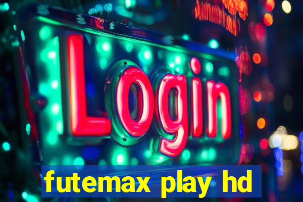 futemax play hd